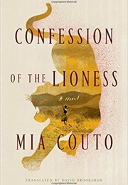 Confession of the Lioness (Mia Couto)