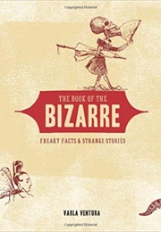 Book of the Bizarre (Varla Ventura)