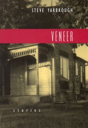 Veneer (Steve Yarbrough)