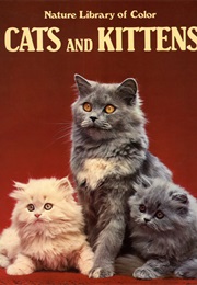 Cats and Kittens (Nature Library of Colour)