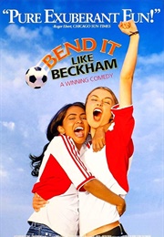 Bend It Like Beckham (2003)
