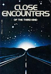 Close Encounters of the Third Kind
