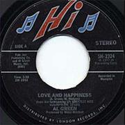 Love and Happiness - Al Green