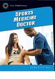 Sports Medicine Doctor (Samantha Bell)