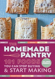 The Homemade Pantry (Alana Chernila)