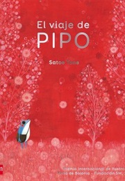 Journey of Pippo (Satoe Tone)
