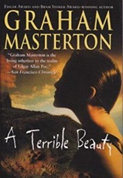A Terrible Beauty (Graham Masterton)