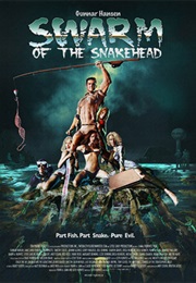 Swarm of the Snakehead (2006)