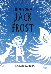 Here Comes Jack Frost (Kazuno Kohara)