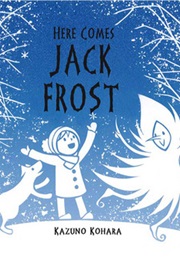 Here Comes Jack Frost (Kazuno Kohara)