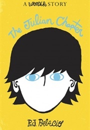 The Julian Chapter (R.J. Palacio)