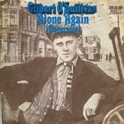 Alone Again (Naturally) - Gilbert O&#39;Sullivan