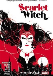 Scarlet Witch, Vol. 1: Witches&#39; Road (James Robinson)