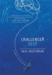 Challenger Deep (Neal Shusterman)
