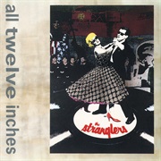 The Sranglers - All Twelve Inches