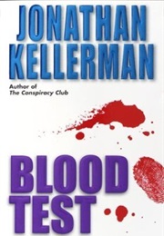 Blood Test (Jonathan Kellerman)
