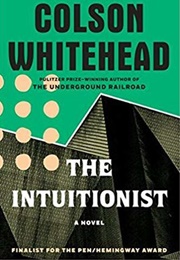 The Intuitionist (Colson Whitehead)