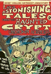 Liō's Astonishing Tales: From the Haunted Crypt of Unknown Horrors (Mark Tatulli)