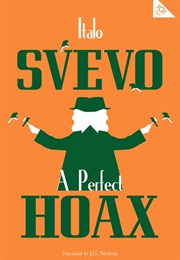 A Perfect Hoax (Italo Svevo)