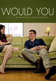 Would You (2012)
