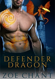 Defender Dragon (Zoe Chant)