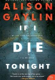 If I Die Tonight (Alison Gaylin)