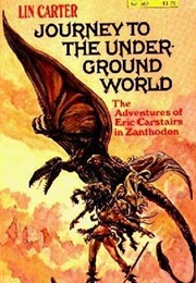 Journey to the Underground World (Lin Carter)