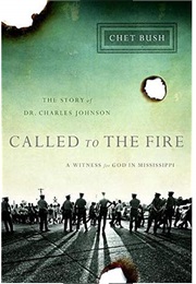 Called to the Fire (Cheston Bush)