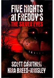 Silver Eyes (Scott Cawthon)