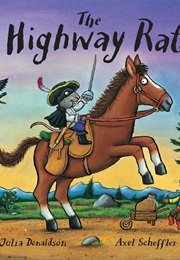 The Highway Rat (Julia Donaldson)
