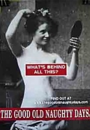 The Good Old Naughty Days (2002)