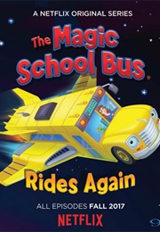 The Magic School Bus Rides Again (2017)