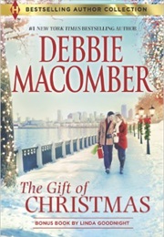 Gift of Christmas (Debbie Macomber)
