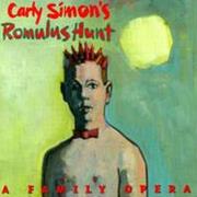 Carly Simon - Romulus Hunt: A Family Opera