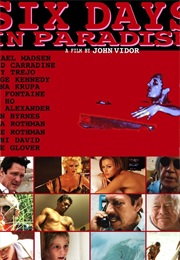 Six Days in Paradise (2010)