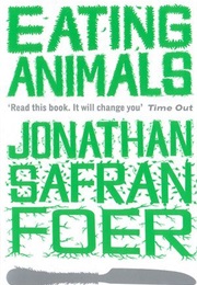 Eating Animals (Safran Foer)