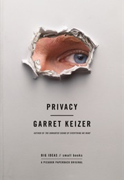 Privacy (Garret Keizer)