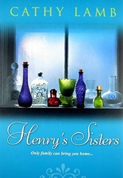 Henry&#39;s Sisters (Cathy Lamb)