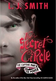 The Captive Part II and the Power (L.J. Smith)