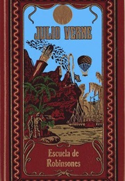 Escuela De Robinsones (Julio Verne)