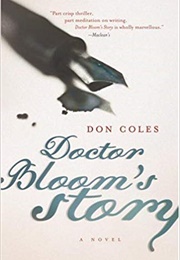 Doctor Bloom's Story (Don Coles)