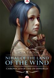 Chronicles of the Emerged World I – Nihal From the Land of the Wind