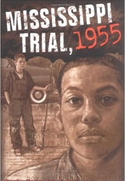 Mississippi Trial, 1955 (Chris Crowe)