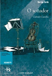 O Soñador (Gabriel Castilla)