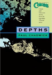 Concrete Volume 1: Depths (Paul Chadwick)