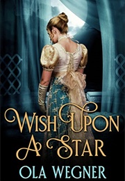 Wish Upon a Star (Ola Wegner)
