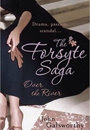 Over the River (John Galsworthy)