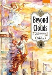 Beyond the Clouds, Vol. 1 (Nicke)