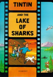 Tintin and the Lake of Sharks (Hergé)