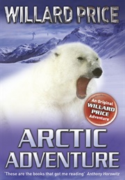 Arctic Adventure (Willard Price)